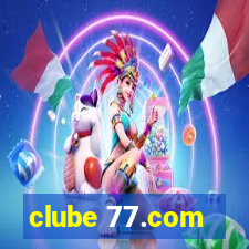 clube 77.com